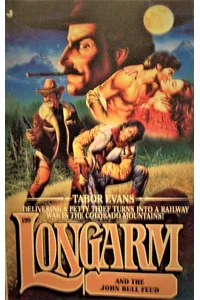 Longarm and the John Bull Feud