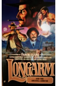 Longarm and the Arizona Ambush