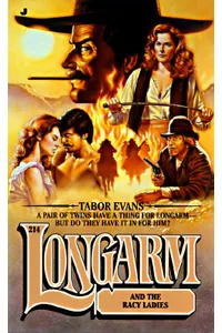 Longarm and the Racy Ladies