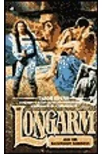 Longarm and the Backwoods