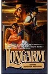 Longarm and the Renegade Assassins