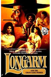 Longarm and the Chain Gang Women