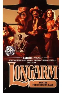 Longarm and the Four Corners Gang