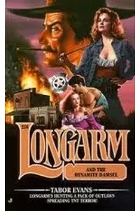 Longarm and the Dynamite Damsel