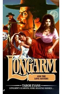Longarm and the Love Sisters