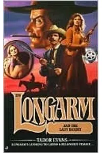 Longarm and the Lady Bandit