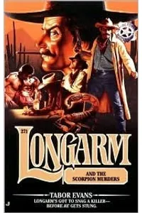 Longarm and the Scorpion Murders