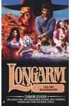 Longarm and the Blackmailers