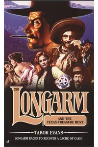 Longarm and the Texas Treasure Hunt