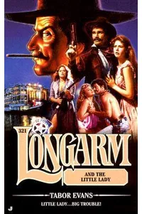 Longarm and the Little Lady