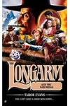 Longarm and the Bad Break