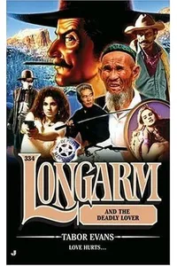 Longarm and the Deadly Lover