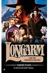 Longarm and the Happiness Killers