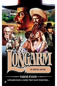 Longarm In Devils River