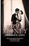 Lush Money