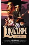 Longarm and the Arapaho Hellcats