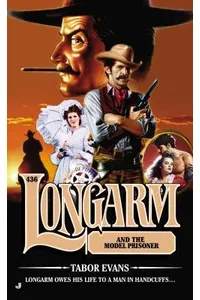 Longarm and the Model Prisoner