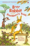 Brer Rabbit And The Blackberry Bush