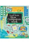 Look Inside How Computers Work