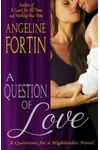 A Question of Love