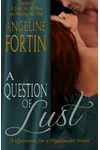 A Question of Lust