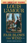 Fair Blows the Wind