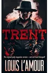The Mountain Valley War / A Man Called Trent