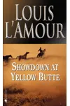 Showdown at Yellow Butte