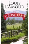 The Strong Land