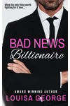 Bad News Billionaire