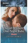 Saved by Their One-Night Baby