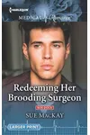 Redeeming Her Brooding Surgeon