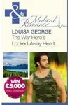 The War Hero's Locked-Away Heart