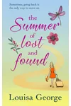 The Summer Of Lost And Found