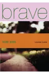 Brave New Girl