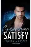 Sorcerers Always Satisfy