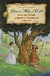 The Brownie and the PrincessOther Stories