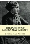 The Poetry of Louisa May Alcott