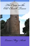 The Cross on the Old Church Tower