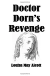Doctor Dorn's Revenge