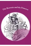 The Brownie and the Princess