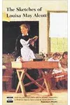 The Sketches of Louisa May Alcott