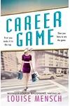 Career Game (As:Louise Mensch)