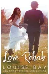 Love Rehab