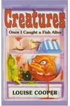 Once I Caught a Fish Alive