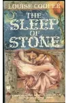 The Sleep of Stone