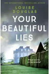 Your Beautiful Lies