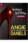 Strutting in Red Stilettos