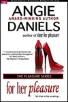 For Her Pleasure