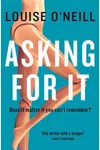 Asking For It